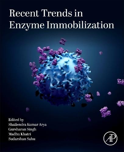 Recent Trends in Enzyme Immobilization