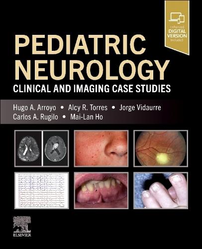 Pediatric Neurology: Clinical and Imaging Case Studies
