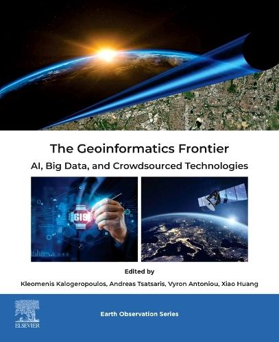 The Geoinformatics Frontier: AI, Big Data, and Crowdsourced Technologies