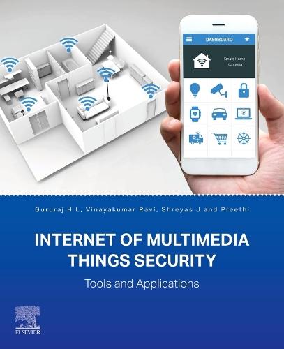 Internet of Multimedia Things Security: Tools and Applications
