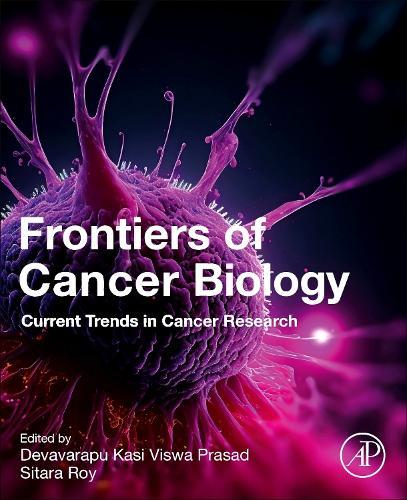 Frontiers of Cancer Biology: Current Trends in Cancer Research