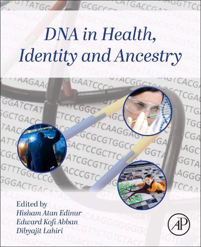 DNA in Health, Identity, and Ancestry