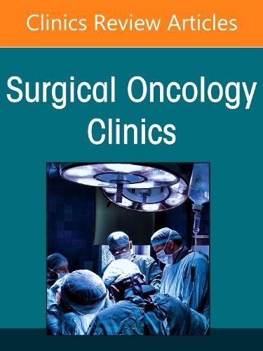 Lung Cancer, An Issue of Surgical Oncology Clinics of North America