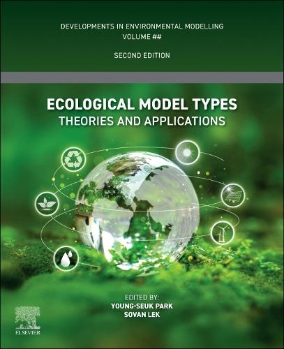 Ecological Model Types: Theories and Applications