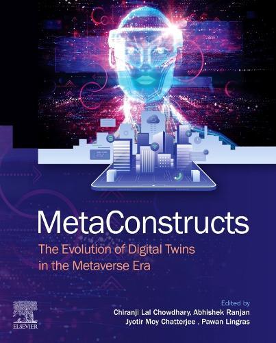 MetaConstructs: The Evolution of Digital Twins in the Metaverse Era