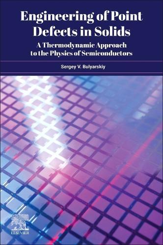 Engineering of Point Defects in Solids: A Thermodynamic Approach to the Physics of Semiconductors
