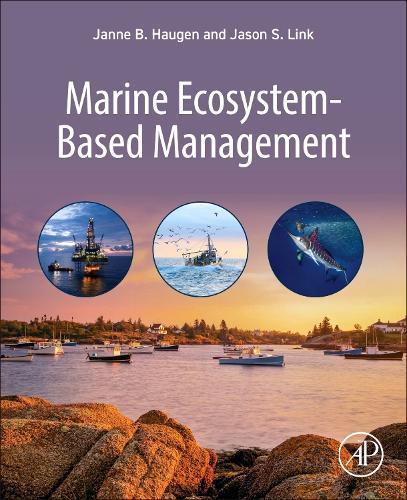 Marine Ecosystem-Based Management