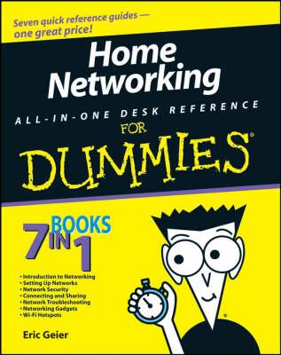 Home Networking All–in–One Desk Reference For Dummies