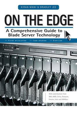 On the Edge: A Comprehensive Guide to Blade Server Technology