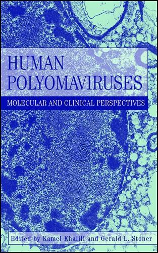 Human Polyomaviruses: Molecular and Clinical Perspectives