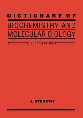 Dictionary of Biochemistry and Molecular Biology