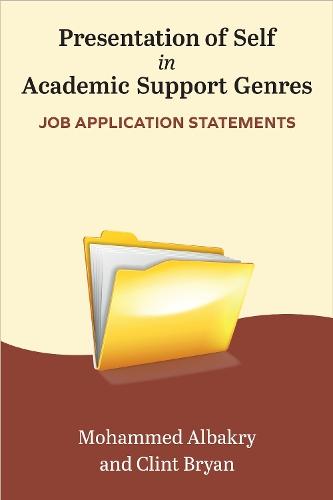 Presentation of Self in Academic Support Genres: Job Application Statements