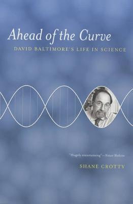 Ahead of the Curve: David Baltimore's Life in Science