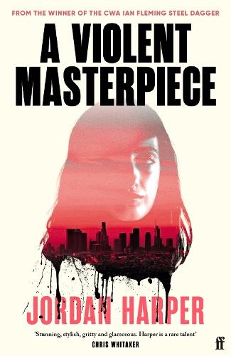 A Violent Masterpiece: 'This is THE noir novel for our times' New York Times