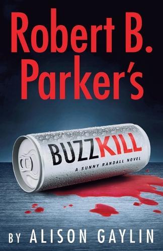 Robert B. Parker's Buzz Kill