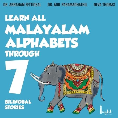 Learn All Malayalam Alphabets Through 7 Bilingual Stories