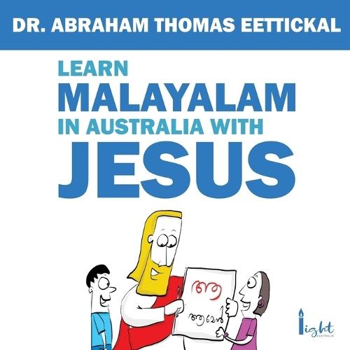 Learn Malayalam in Australia with Jesus