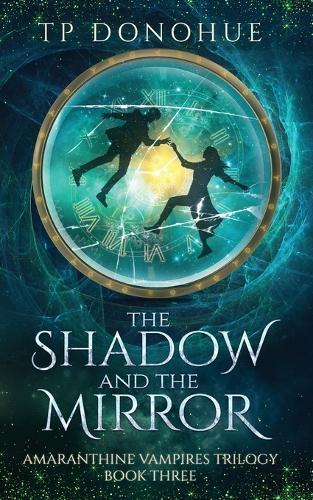 The Shadow and the Mirror