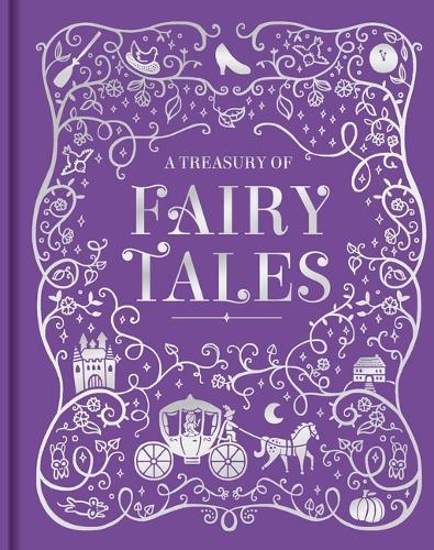 A Treasury of Fairy Tales: Padded Hardcover Picture Storybook