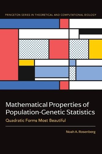 Mathematical Properties of Population-Genetic Statistics: Quadratic Forms Most Beautiful