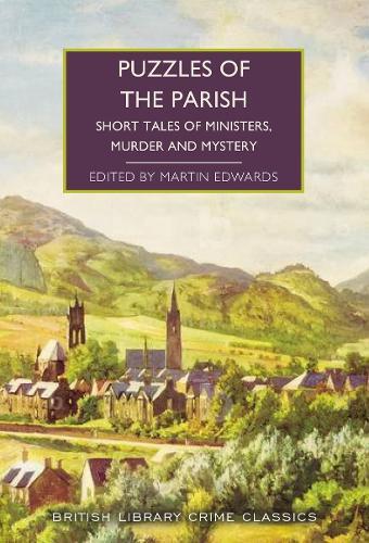 Puzzles of the Parish: Short Tales of Ministers, Murder and Mystery