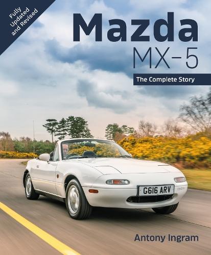 Mazda MX-5: The Complete Story