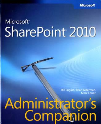 Microsoft SharePoint 2010 Administrator's Companion
