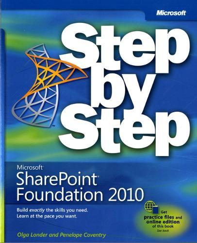 Microsoft SharePoint Foundation 2010 Step by Step