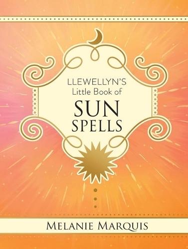 Llewellyn's Little Book of Sun Spells