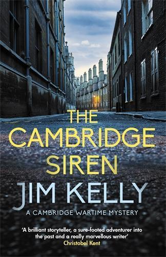 The Cambridge Siren: The thrilling wartime mystery