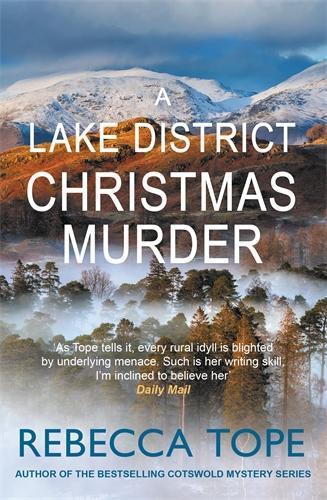 A Lake District Christmas Murder: The intriguing English cosy crime series