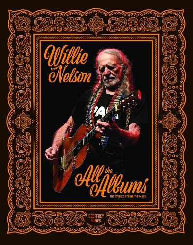 Willie Nelson: All the Albums
