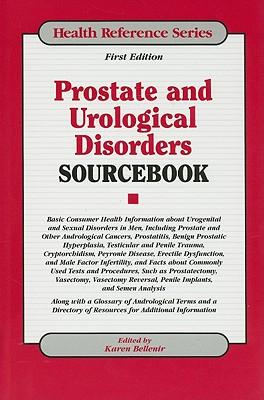 Prostate and Urological Disorders Sourcebook