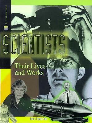 Scientists: Their Lives and Work