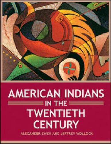 American Indians in the Twentieth Century