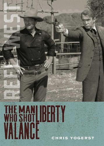 The Man Who Shot Liberty Valance