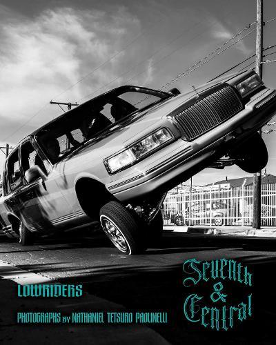 Seventh and Central: Lowriders