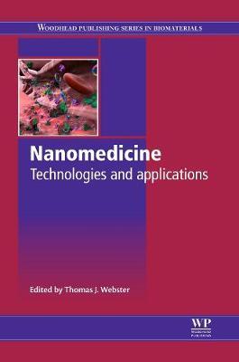 Nanomedicine: Technologies and Applications