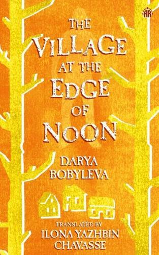 The Village at the Edge of Noon