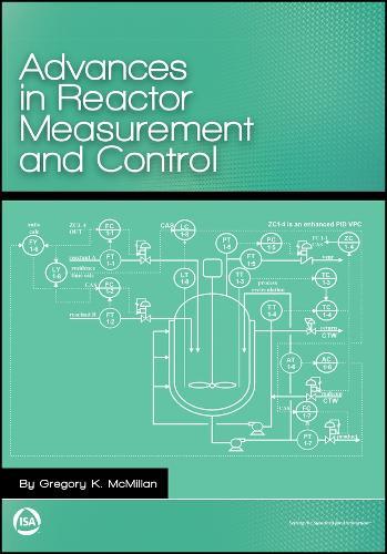 Advances in Reactor Measurement and Control