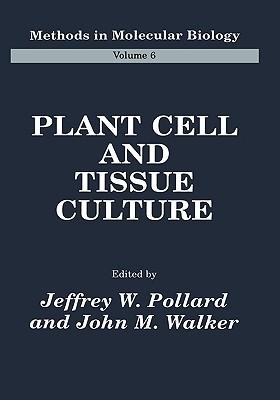 Plant Cell and Tissue Culture