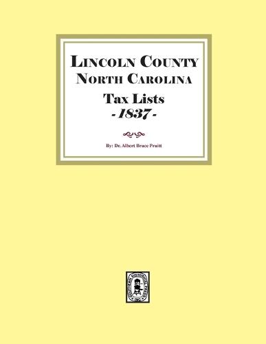 Lincoln County, North Carolina Tax Lists, 1837