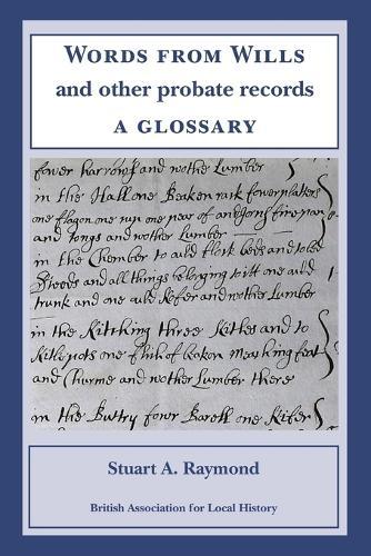 Words from Wills and Other Probate Records: a Glossary