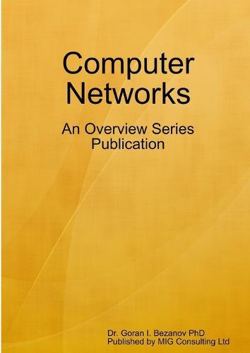 Computer Networks: An Overview Series Publication