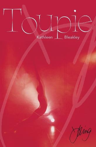 Toupie: New, selected & revised poems and micro stories