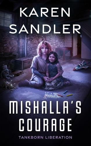 Mishalla's Courage