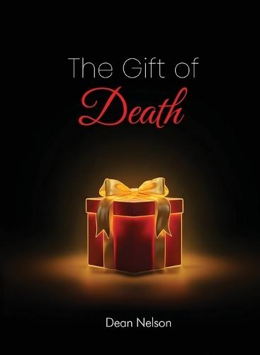 The Gift of Death: What the Final Teacher Shows Us About Life