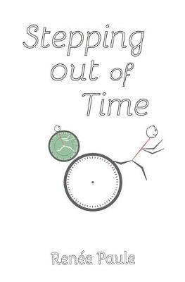 Stepping Out of Time