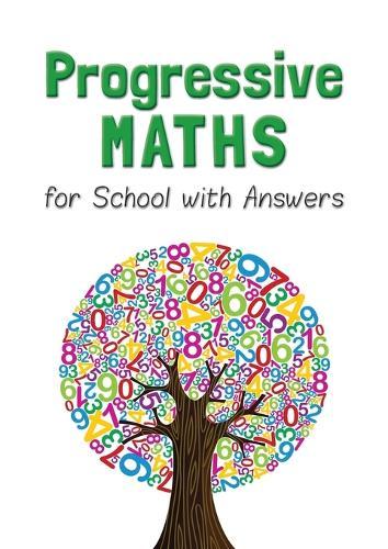 Progressive Maths for School with Answers