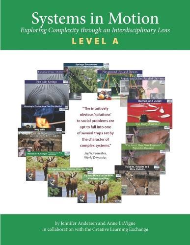 Systems in Motion Level A: Exploring Complexity Through an Interdisciplinary Lens